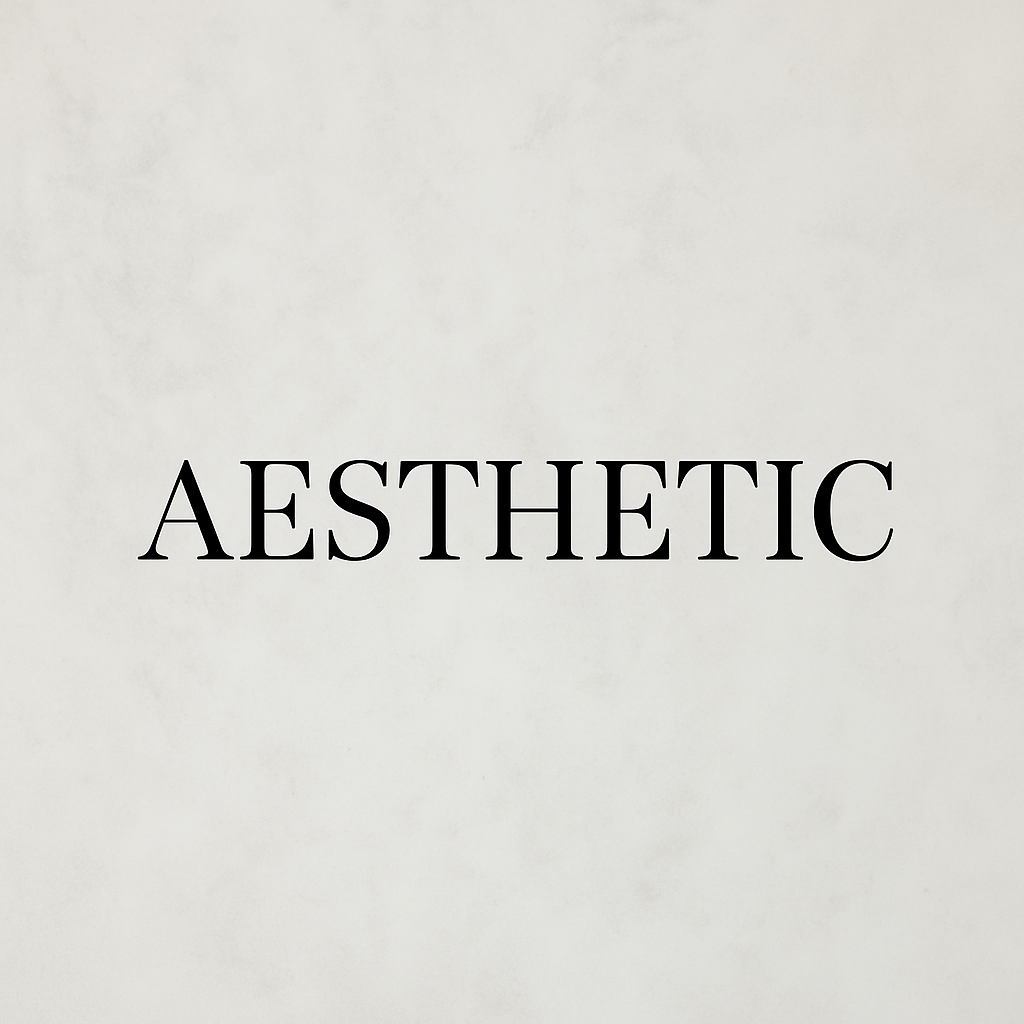 aesthetic